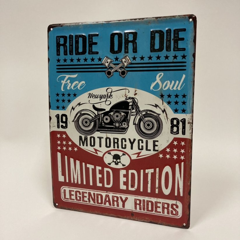 Plechová cedule RIDE OR DIE 40x30cm