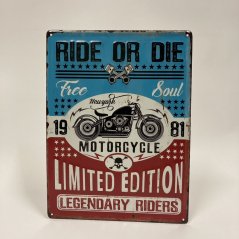 Plechová cedule RIDE OR DIE 40x30cm